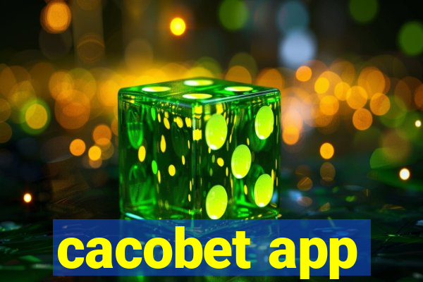 cacobet app